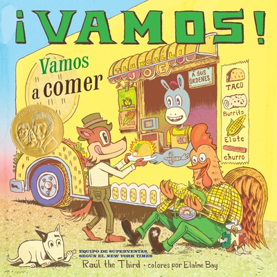 Vamos! Vamos a Comer: Vamos! Let's Go Eat (Spanish Edition) - Ral the Third (Illustrator)