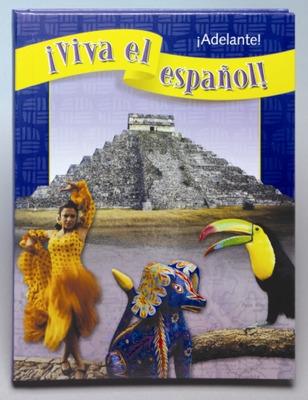 Viva el espaol!: Adelante!, Student Textbook - McGraw Hill, and DeMado, and Tibensky