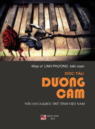 c Tu Duong Cm (100 Ca Khc Tr Tnh Vit Nam) (hard cover)