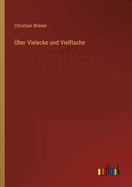 ber Vielecke und Vielflache