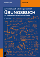 bungsbuch: Allgemeine und Anorganische Chemie