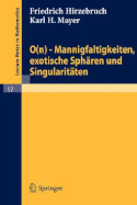 0(n) - Mannigfaltigkeiten, Exotische Sphren Und Singularitten