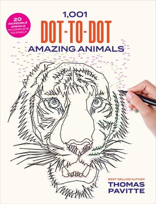 1,001 Dot-To-Dot Amazing Animals - Pavitte, Thomas
