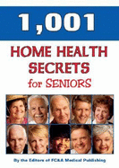 1, 001 Home Health Remedies for Seniors - Fc And A Publishing Staff