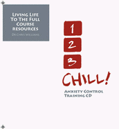1, 2, 3 Chill: Anxiety Control Training