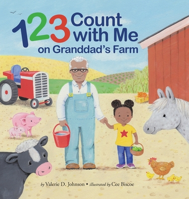 1 2 3 Count with Me on Granddad's Farm - Johnson, Valerie D