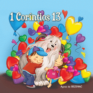 1 Corntios 13: O captulo do amor