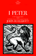 1 Peter: A New Translation with Introduction and Commentary