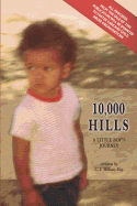 10,000 Hills: One Boy's Journey