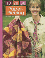 10-20-30 Minutes to Learn Paper-Piecing