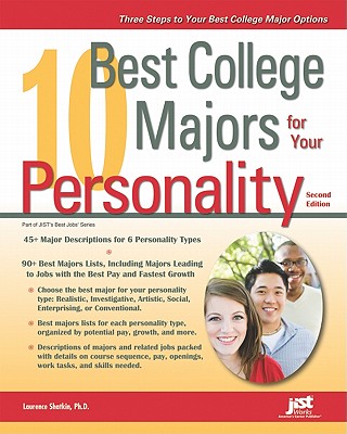 10 Best College Majors for Your Personality - Shatkin, Laurence, PhD