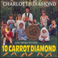 10 Carrot Diamond - Charlotte Diamond