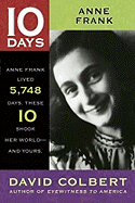 10 Days: Anne Frank - Colbert, David