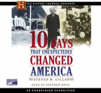 10 Days That Unexpec (Lib)(CD) - Gillon, Steven M, and Hoye, Stephen (Read by)