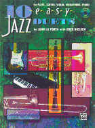 10 Easy Jazz Duets: C (Flute, Guitar, Violin, Vibraharp, Piano)