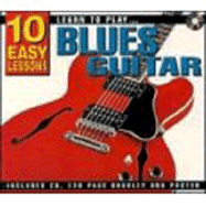 10 Easy Lessons - Learn to Play Blues Guitar - Ltp Publications