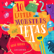 10 Little Monsters Visit Texas: Volume 5
