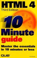 10 Minute Guide to HTML 4.0 - Evans, Tim, Dr.