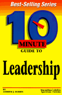 10 Minute Guide to Leadership