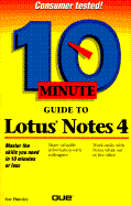 10 Minute Guide to Lotus Notes - Miller, Kate