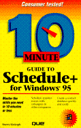10 Minute Guide to Schedule+ for Windows 95