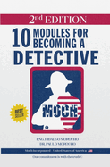 10 Modules for Becoming a Detective