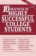 10 Practices of Highly Successful College Students