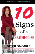 10 SIGNS of a CHEATER-TO-BE