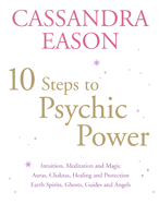 10 Steps to Psychic Power