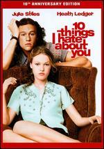 10 Things I Hate About You [10th Anniversary Edition]