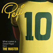 10: What makes a Great Player from The Master