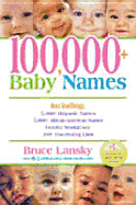 100,000+ Baby Names - Lansky, Bruce
