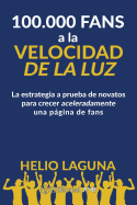 100.000 Fans A LA Velocidad De La Luz