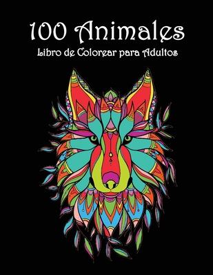 100 Animales: Incre?bles diseos para colorear - Pginas hermosas y complejas para colorear - Freds, Alfie