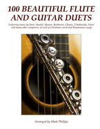 100 Beautiful Flute and Guitar Duets
