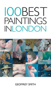 100 Best Paintings in London