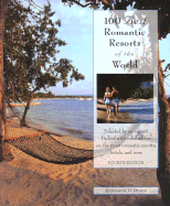 100 Best Romantic Resorts of the World, 4th