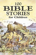 100 Bible Stories for Children