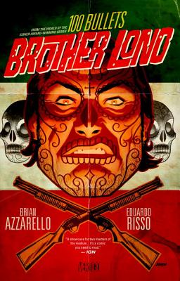 100 Bullets Brother Lono - Azzarello, Brian