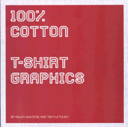 100% Cotton: T-shirt Graphics