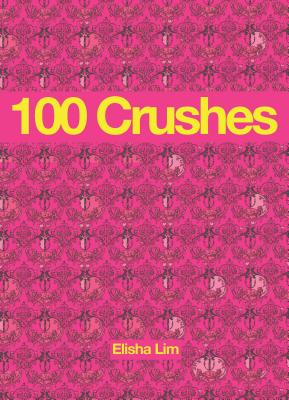 100 Crushes - Lim, Elisha