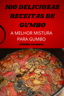 100 Deliciosas Receitas de Gumbo