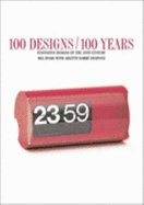 100 Designs/100 Years: Innovative Designs of the 20th Century