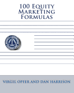 100 Equity Marketing Formulas