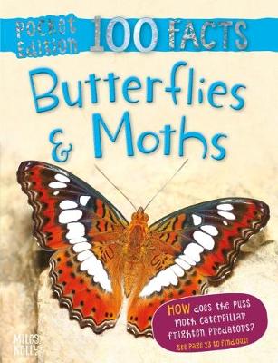 100 Facts Butterflies & Moths Pocket Edition - Parker, Steve