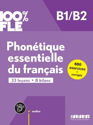 100% FLE - Phonetique essentielle du francais B1/B2 - livre + didierfle.app - Didier