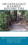 100 Genealogy & Family History Tips