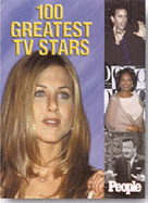 100 Greatest TV Stars of Our Time: People