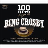 100 Hits Legends - Bing Crosby