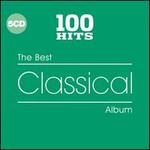 100 Hits: The Best Classical Album